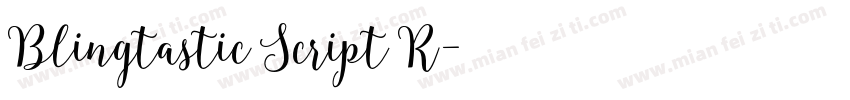 Blingtastic Script R字体转换